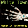 White Town - Women In Technology (1997)