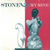 My Mine - Stone (1985)