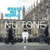 Nu:Tone - Brave Nu World (2005)