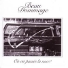 Beau Dommage - Où Est Passée La Noce? (1975)