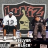 Luniz - Silver And Black (2002)