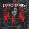 Dead In The Water - Echoes... In The Ruins (2007)