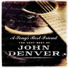 John Denver - A Song's Best Friend - The Very Best Of John Denver (2004)