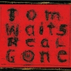 Tom Waits - Real Gone (2004)