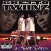 Ghetto Twiinz - In That Water (1997)