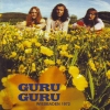 Guru Guru - Wiesbaden 1972 (2007)