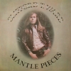 Clifford T. Ward - Mantle Pieces (1973)