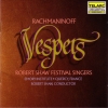 Robert Shaw Festival Singers - Vespers (All-Night Vigil) (1990)
