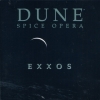 Exxos - Dune : Spice Opera (1992)