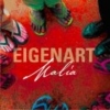 Eigenart - Malia (2007)