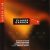 Claude Garden - Garden Club (2000)