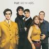 Pulp - His 'N' Hers (1994)