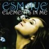 Esmaye - Elements In Me (2007)