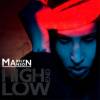 Marilyn Manson - The High End Of Low (2009)