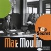 Marc Moulin - Top Secret (2001)