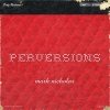 Mark Nicholas - Perversions (2008)