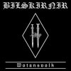 Bilskirnir - Wotansvolk (2007)