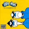 Evil Nine - You Can Be Special Too (2004)