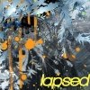 Lapsed - Lapsed (2005)