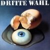 Dritte Wahl - Auge Um Auge (1994)