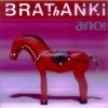 BRAThANKI - Ano! (2000)