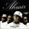 Ahmir - The Gift (2007)