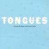 Kieran Hebden - Tongues (2007)