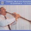 Mustafa Kandirali & Ensemble - Turkey: Caz Roman (1992)