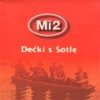 MI2 - Dečki S Sotle (2002)