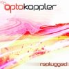 Optokoppler - Replugged (2005)