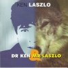 Ken Laszlo - Dr Ken & Mr Laszlo (1998)