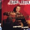 Blaine Larsen - Off To Join The World (2005)