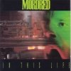 Mordred - In This Life (1991)