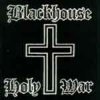 Blackhouse - Holy War (1993)