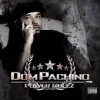 Dom Pachino - Power Rulez (2008)