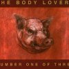 The Body Lovers - Number One Of Three (1998)