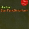 Hecker - Sun Pandämonium (2003)