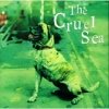 The Cruel Sea - Three Legged Dog (1995)