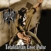 Iperyt - Totalitarian Love Pulse (2006)