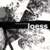 Loess - Wind And Water (2006)