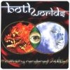 Both Worlds - Memory Rendered Visible (1998)