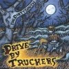 Drive-By Truckers - The Dirty South (2004)