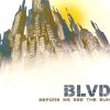 BLVD - Before We Se The Sun (2006)