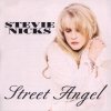 Stevie Nicks - Street Angel (1994)