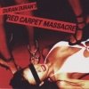 Duran Duran - Red Carpet Massacre (2007)