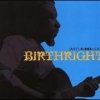 James Blood Ulmer - Birthright (2005)