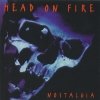 Head on Fire - Nostalgia (1995)