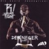 B-Tight - Der Neger (In Mir) (2002)