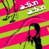 Action Action - Don't Cut Your Fabric to This Year's Fashion (2004)