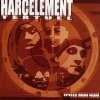 Harcelement Textuel - Epelle Mon Nom (2002)